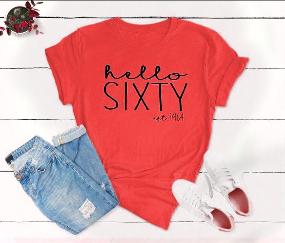 Hello Sixty Est 1964 Birthday Shirt | 60th Birthday Party T-Shirt Cotton